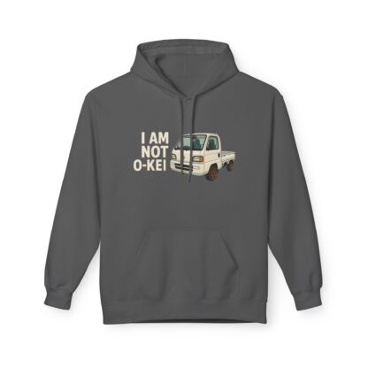 Honda Acty I Am Not O-Kei Kei Truck Design - Fleece Hoodie - Image 9
